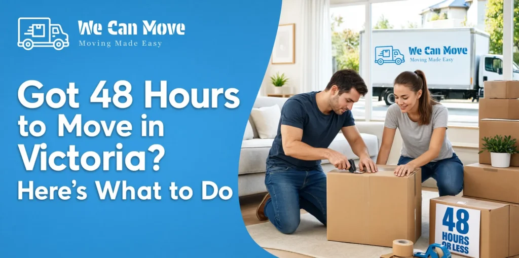Last-minute movers Victoria BC